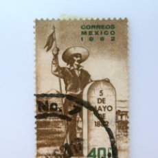 Sellos: SELLO POSTAL ANTIGUO MÉXICO 1962 40 C CENTENARIO 5 DE MAYO BATALLA DE PUEBLA - CONMEMORATIVO