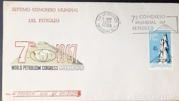Selos: O) 1967 MÉXICO, REFINERÍA DE PETRÓLEO Y PIRÁMIDE DEL SOL, 7 ° CONGRESO DEL PETRÓLEO, FDC XF