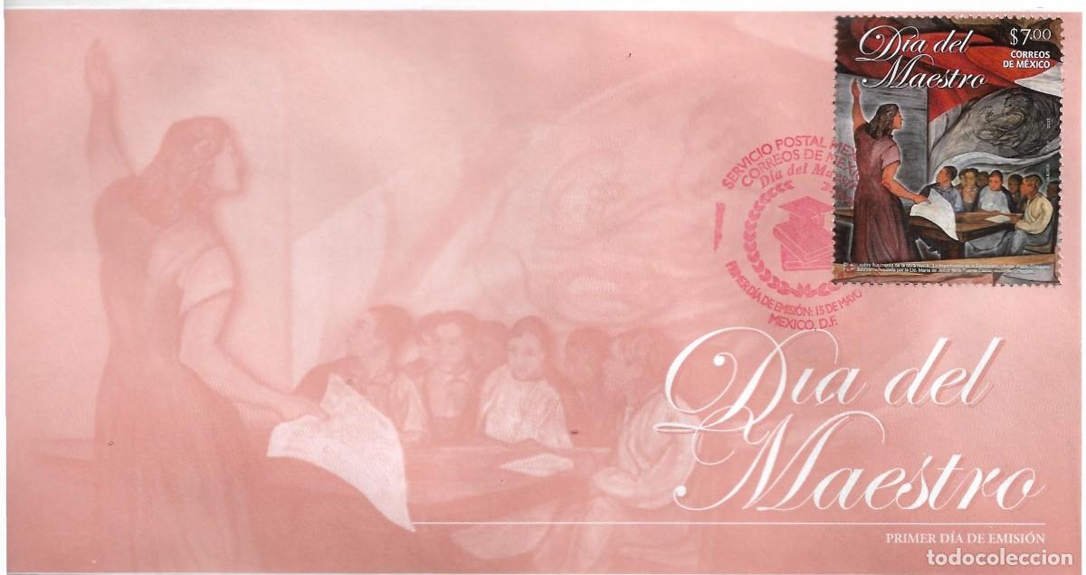 Sellos: J) 2013 MEXICO, TEACHERS DAY, FDC - Foto 1