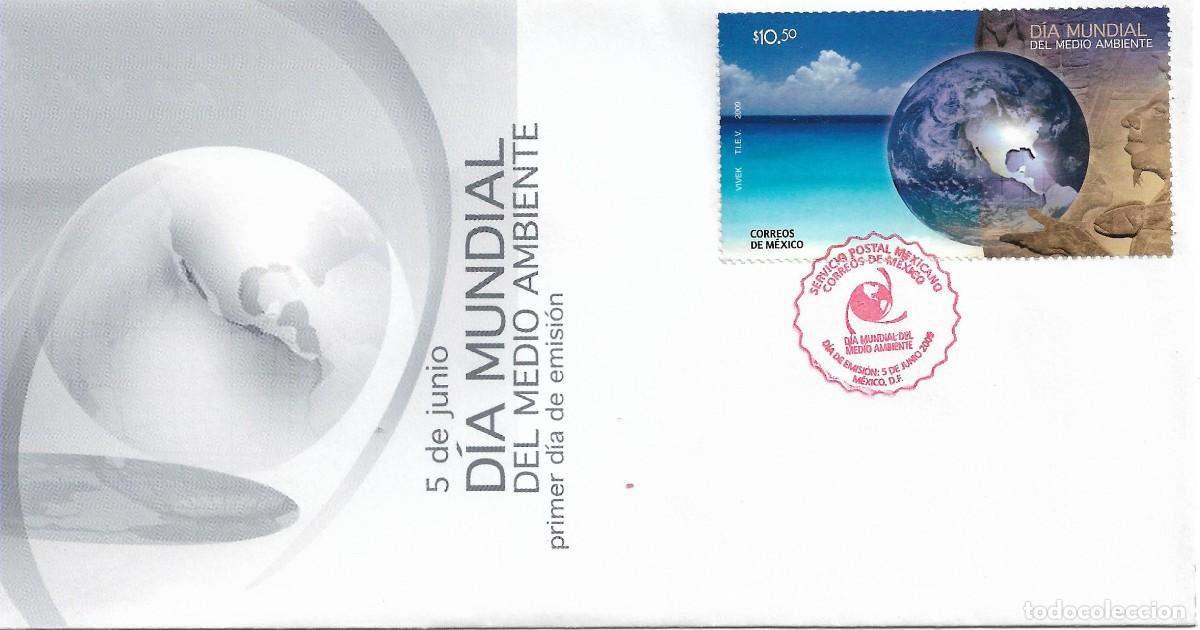 Sellos: J) 2009 MEXICO, WORLD ENVIRONMENT DAY, FDC - Foto 1