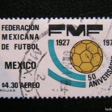 Sellos: SELLO MEXICO 4,30 PESOS C CENTS CENTAVOS 1977 50 ANIVERSARIO DE LA FEDERACION MEXICANA DE FUTBOL