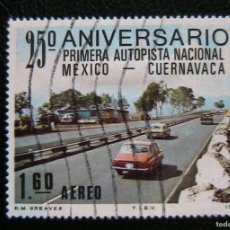Sellos: SELLO MEXICO 1,60 PESOS C CENTS CENTAVOS 1977 PRIMERA AUTOPISTA NACIONAL - CUERNAVACA