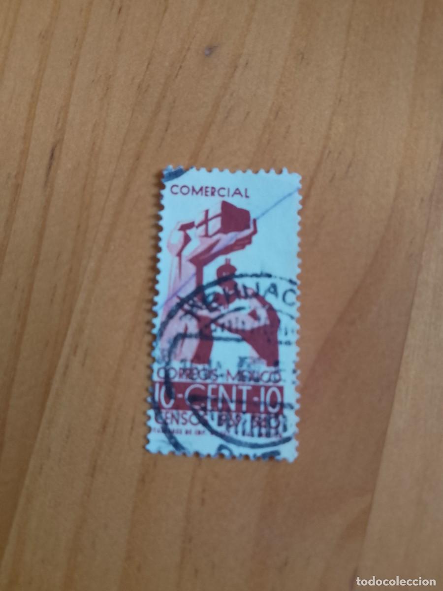 Sellos: M&Eacute;XICO- V/F 10 CENT - COMERCIAL - Foto 1