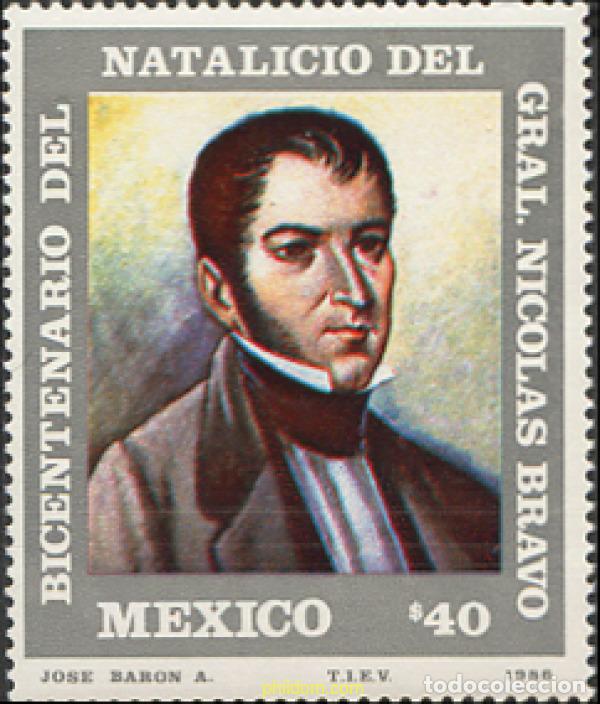 Sellos: 234416 MNH MEXICO 1986 BICENTENARIO DEL NACIMIENTO DEL GENERAL NICOLAS BRAVO