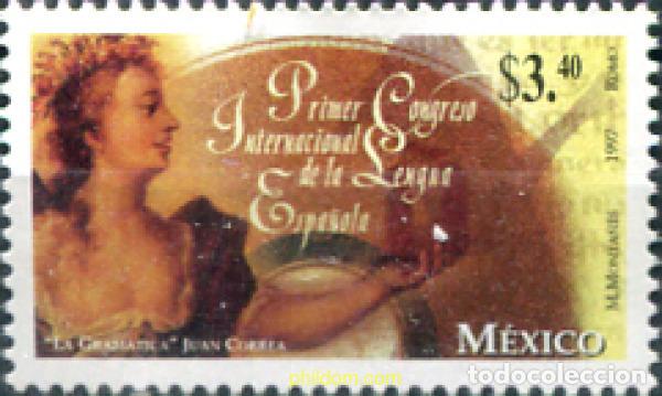 Sellos: 343766 MNH MEXICO 1997 PRIMER CONGRESO INTERNACIONAL DE LA LENGUA ESPA&Ntilde;OLA
