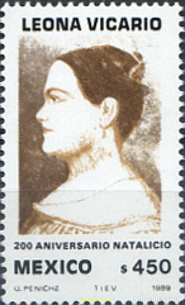 Sellos: 343401 MNH MEXICO 1989 200 ANIVERSARIO DEL NACIMIENTO DE LEONA VICARIO