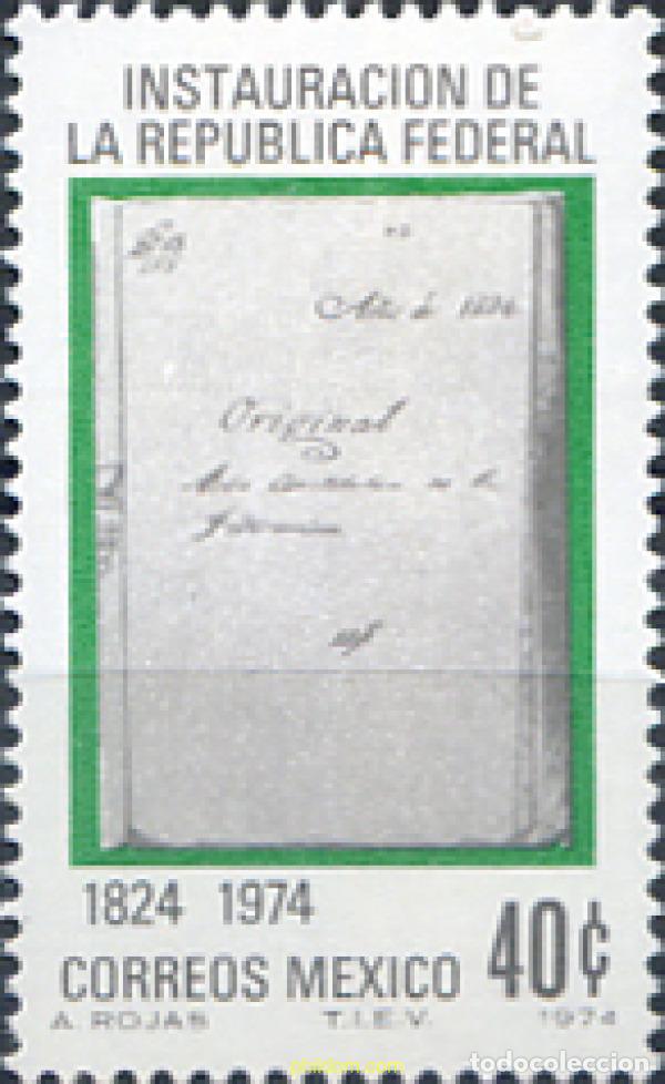 Sellos: 182406 MNH MEXICO 1974 150 ANIVERSARIO DE LA INSTAURACION DE LA REPUBLICA FEDERAL