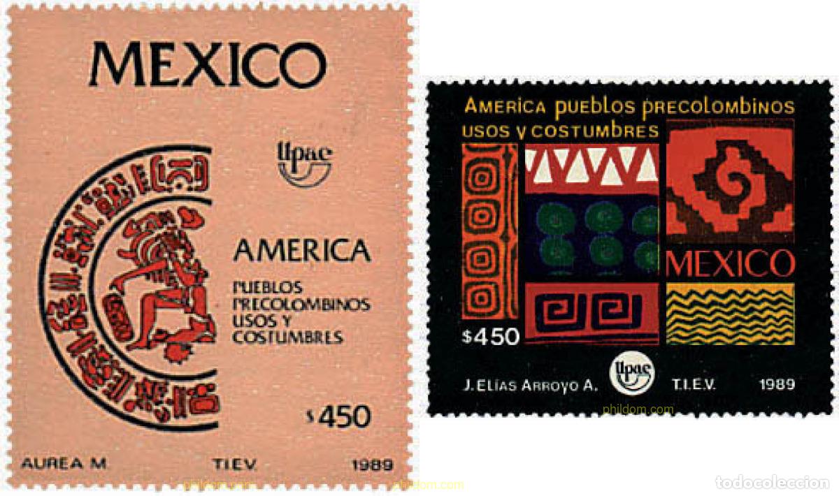 Sellos: 30955 MNH MEXICO 1989 AMERICA-UPAEP 1989 - PUEBLOS PRECOLOMBIANOS, USOS Y COSTUMBRES