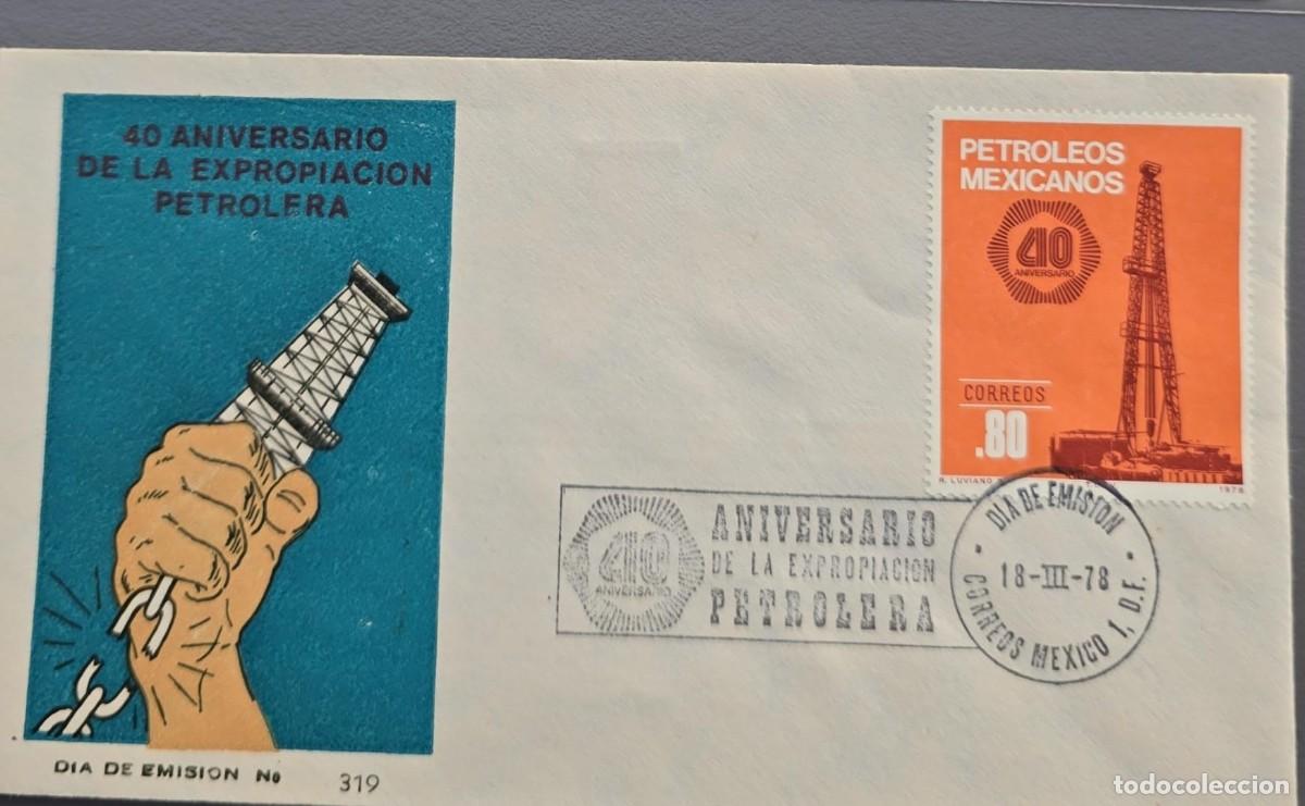 Sellos: O) 1978 MEXICO, OIL DERRICK, NATIONALIZATION OF OIL INDUSTRY, FDC XF