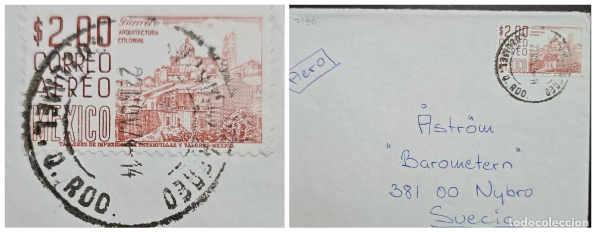 Sellos: O) 1974 MEXICO, COZUMEL - Q. ROO, AIRMAIL GUERRERO COLONIAL ARCHITECTURE,TO SWEDEN