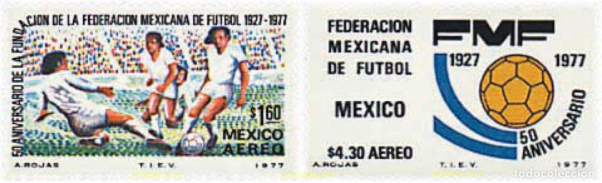 Stamps: 26937 MNH MEXICO 1977 50 ANIVERSARIO DE LA FEDERACION MEXICANA DE FUTBOL