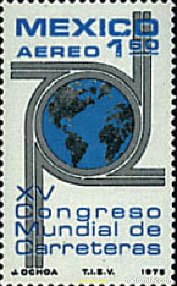 Sellos: 44177 MNH MEXICO 1975 15 CONGRESO MUNDIAL DE CARRETERAS
