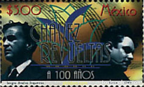 Sellos: 59815 MNH MEXICO 1999 100 ANIVERSARIO DE CHAVEZ Y DE REVUELTAS