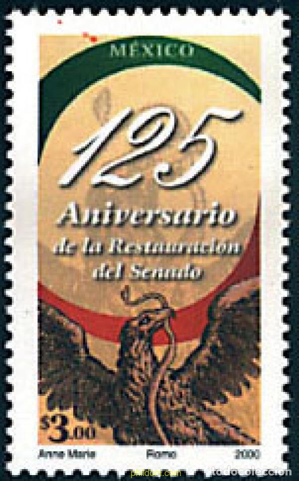 Sellos: 74505 MNH MEXICO 2000 125 ANIVERSARIO DE LA RESTAURACION DEL SENADO