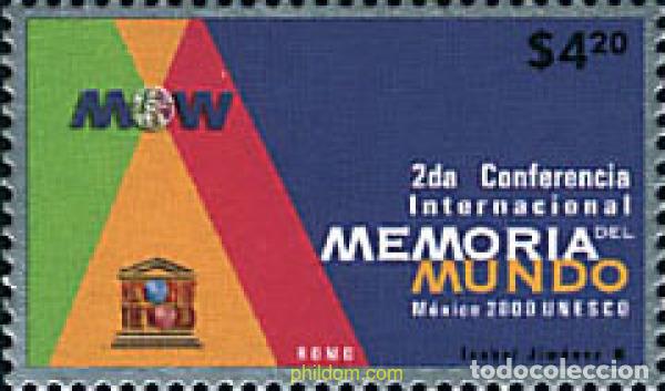 Sellos: 74508 MNH MEXICO 2000 2 CONFERENCIA INTERNACIONAL MEMORIA DEL MUNDO