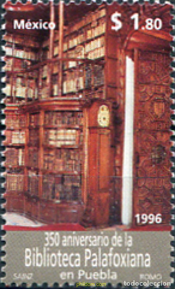 Sellos: 343751 MNH MEXICO 1996 350 ANIVERSARIO DE LA BIBLIOTECA PALAFOXIANA EN PUEBLA