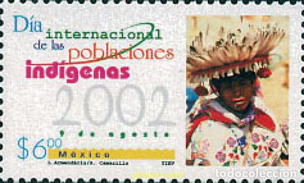 Sellos: 122376 MNH MEXICO 2002 DIA INTERNACIONAL DE LAS POBLACIONS INDIGENAS