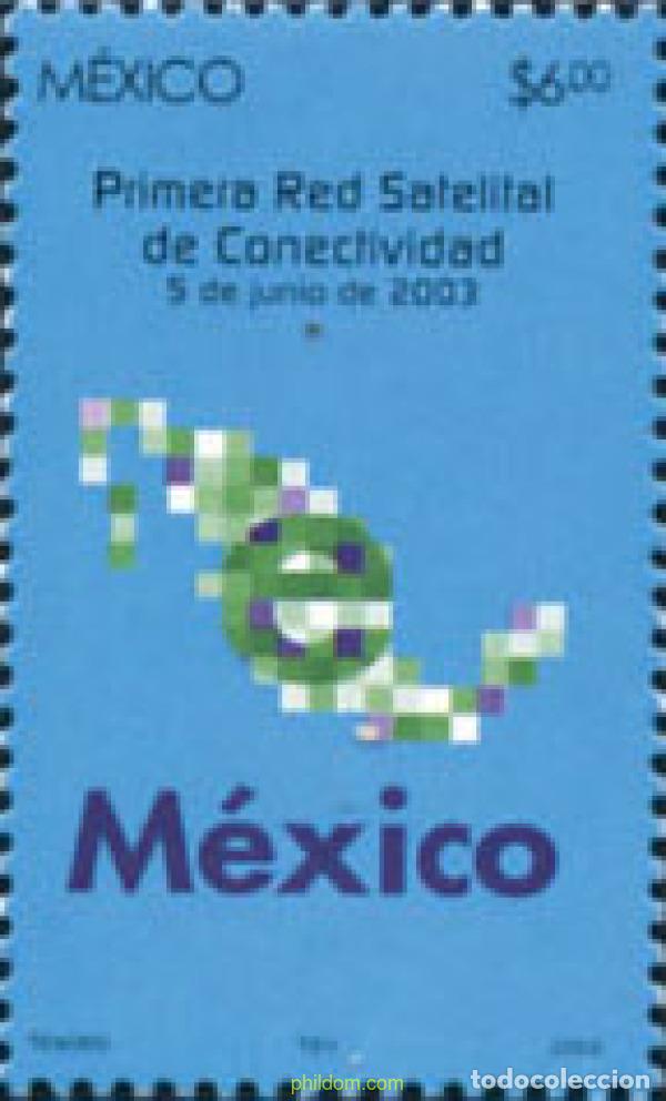 Sellos: 137614 MNH MEXICO 2003 PRIMERA RED SATELITAL DE CONECTIVIDAD