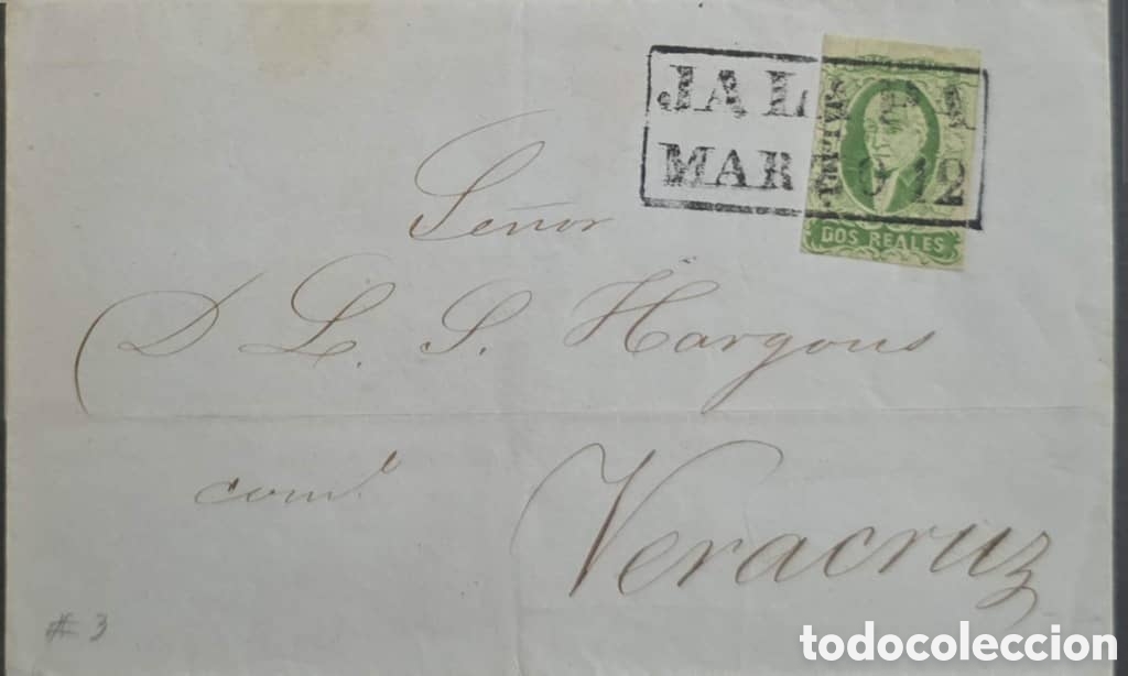 Sellos: CA) 1856, MEXICO Over circulated from Jalapa to Veracruz with a stamp of 2 reais and cash cancellati