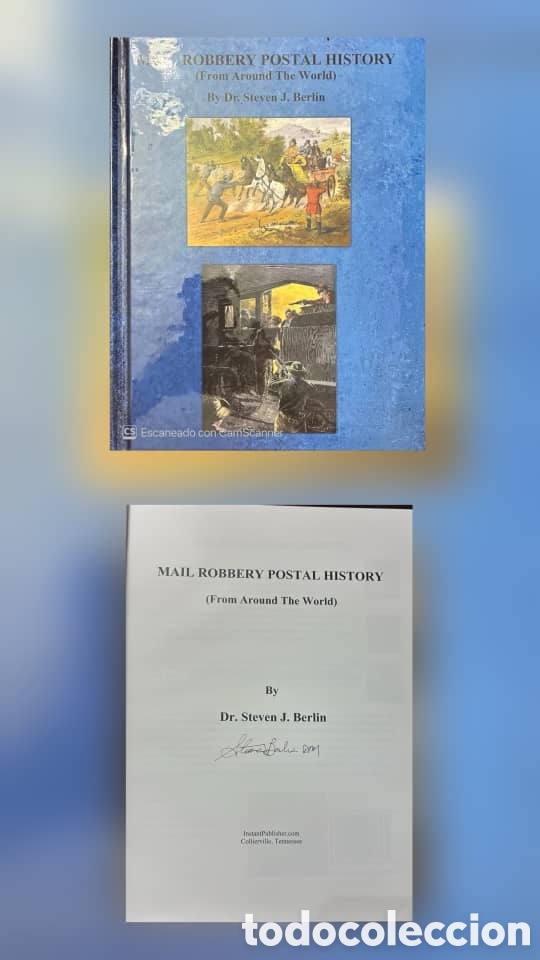 Sellos: CA)Mexico + 2000s (approx.) + Mail Robbery History + Book &ldquo;Mail Robbery Postal History (From Around