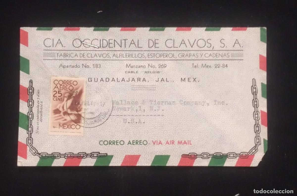 Sellos: TS) 1947 MEXICO, COVER SENT FROM GUADALAJARA TO NEW JERSEY, AIRMAIL,WITH THE AMERICA UNITED FOR FREE