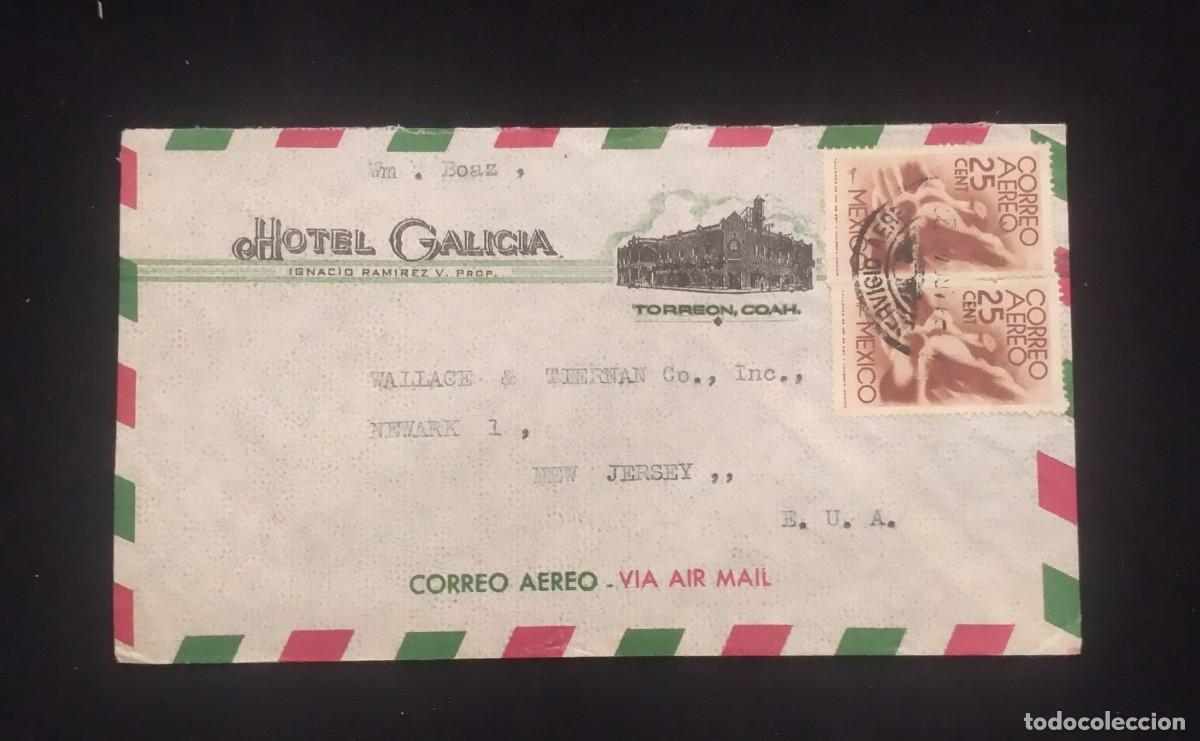 Sellos: TS) CIRCA 1948 MEXICO, COVER SENT FROM COAHUILA TO NEW JERSEY, AIRMAIL,WITH THE AMERICA UNITED FOR F