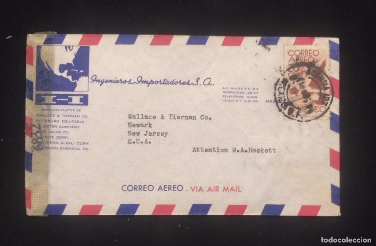 Sellos: TS) 1940 MEXICO, COVER SENT FROM MEXICO CITY TO NEW JERSEY, AIRMAIL,WITH THE AMERICA UNITED FOR FREE