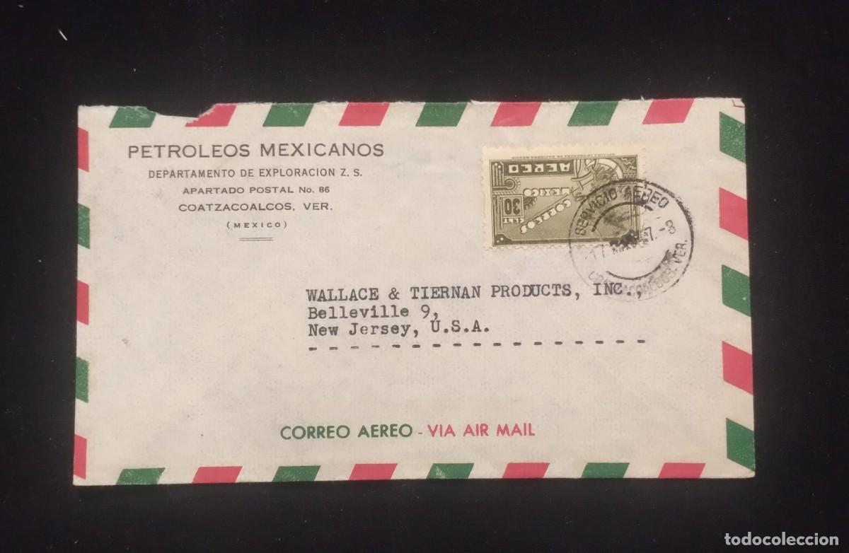 Sellos: TS) 1947 MEXICO, OIL, AIRMAIL, COVER SENT FROM THE PETROLEOS MEXICANOS EXPLORATION DEPARTMENT TO NEW