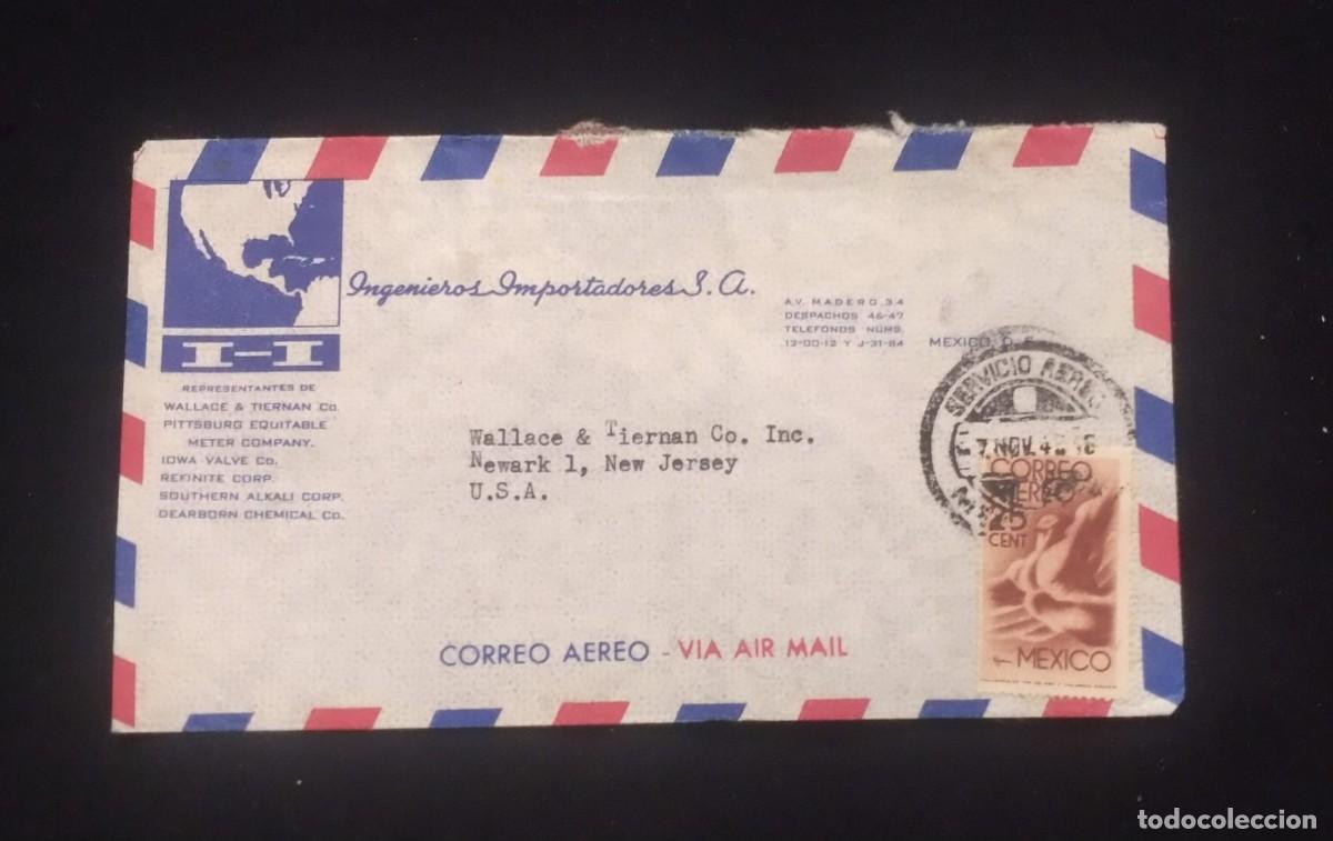 Sellos: TS) 1949 MEXICO,CIRCULATE COVER, AIRMAIL,WITH AN AMERICA UNITED FOR FREEDOM.