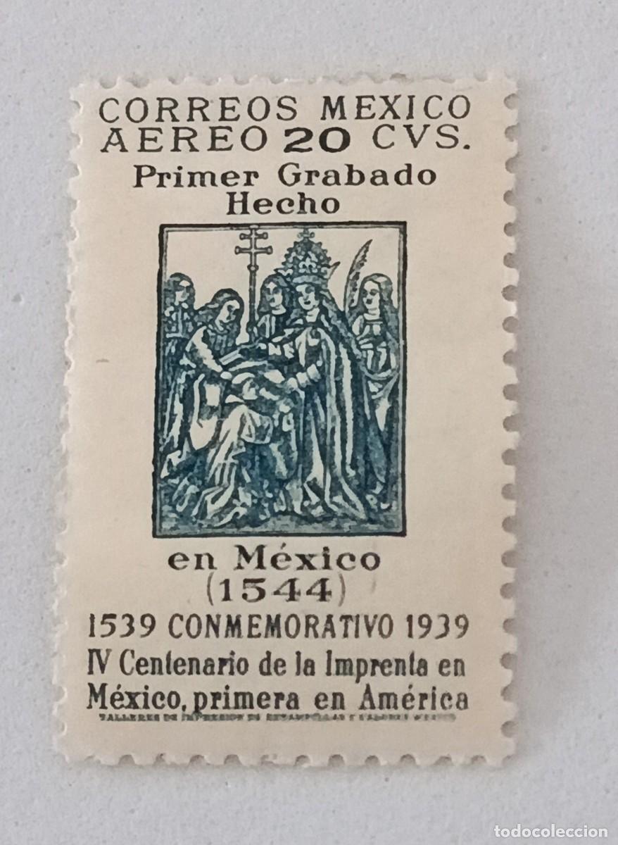 Sellos: Sellos M&eacute;xico 1939 IV Centenario de la imprenta en M&eacute;xico. A&eacute;reo.
