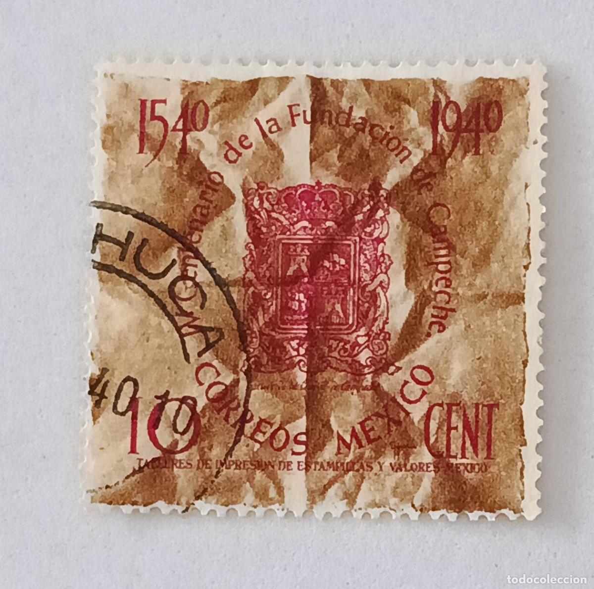 Sellos: Sellos M&eacute;xico 1940 IV Centenario de la ciudad de Campeche.