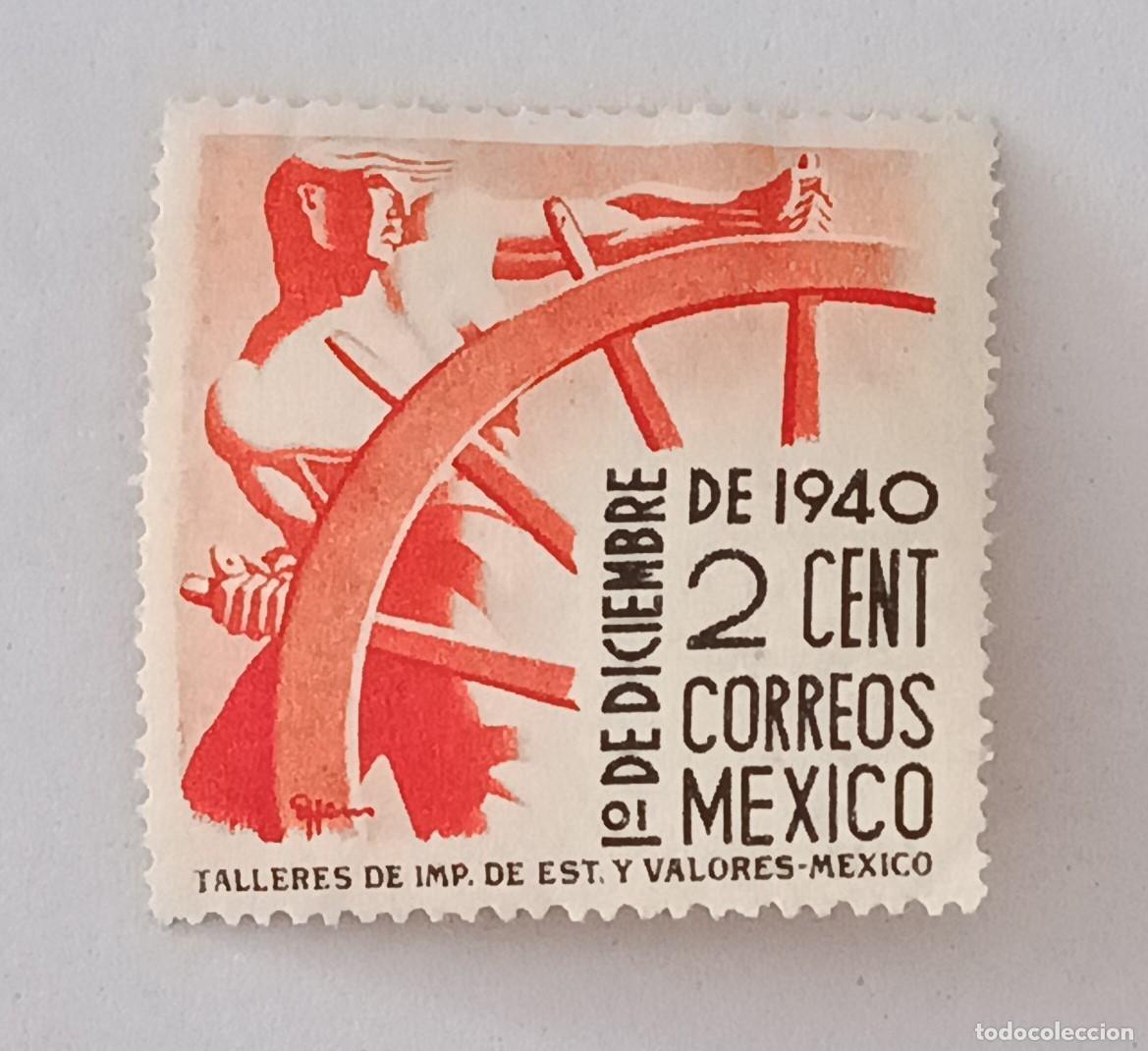 Sellos: Sellos M&eacute;xico 1941 Inauguraci&oacute;n del mandato presidencial del Presidente Camacho.