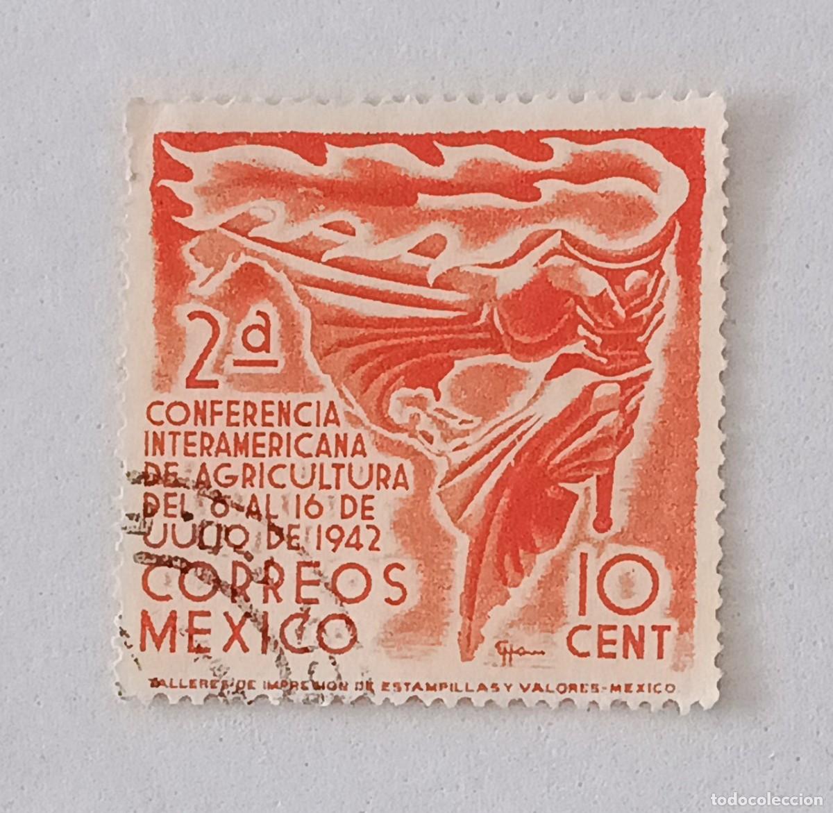 Sellos: Sellos M&eacute;xico 1942 2&ordf; Conferencia agr&iacute;cola interamericana.