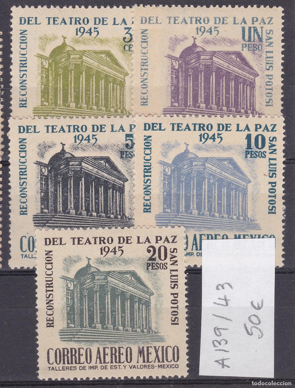 Sellos: FC-118- MEXICO. Teatro de la PAZ A&eacute;reos YT 139/43 Nuevos * Ligera se&ntilde;al Fijasellos + 50 euros