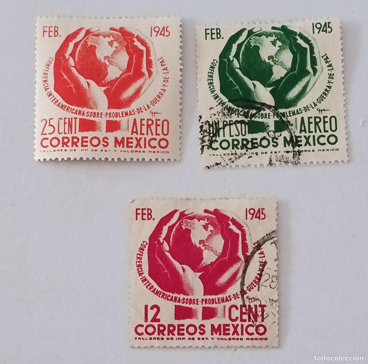 Timbres: Sellos M&eacute;xico 1945 Conferencia interamericana sobre los problemas de la guerra y la paz. Chapultepec