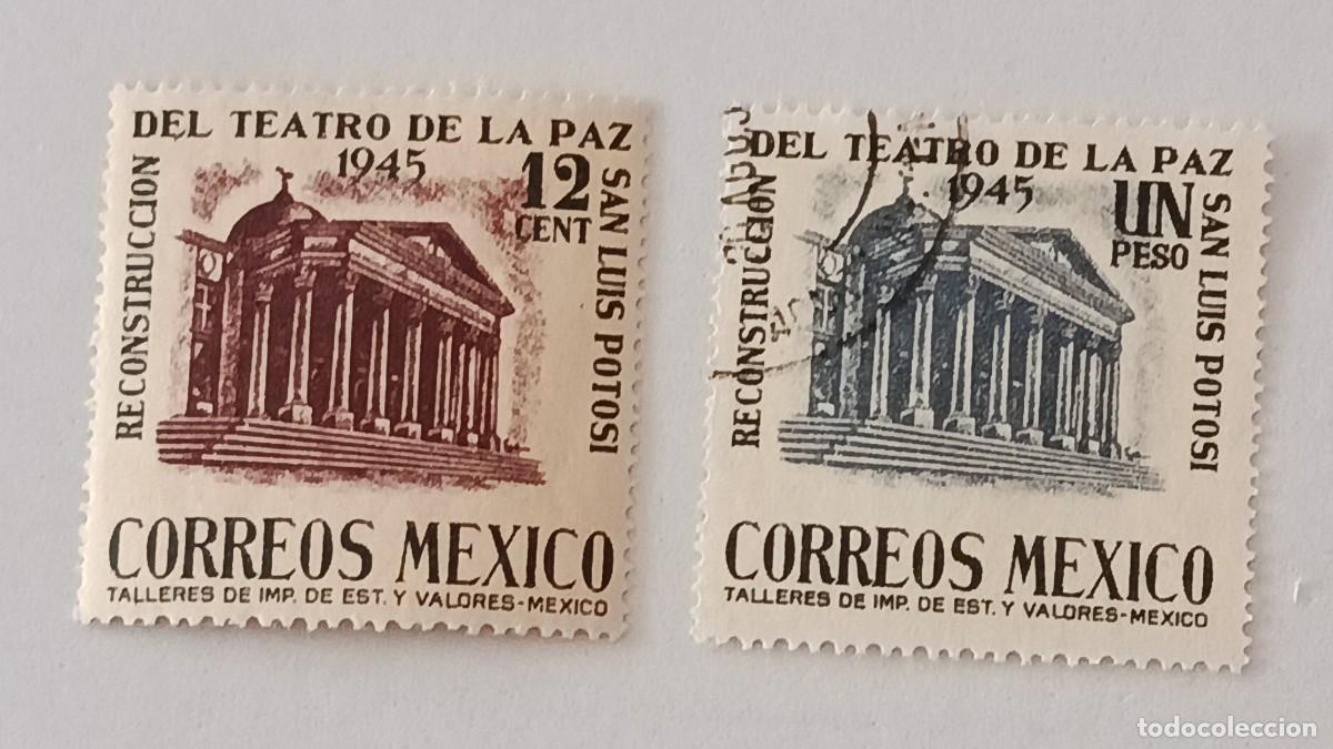 Sellos: Sellos M&eacute;xico 1945 Reconstrucci&oacute;n del teatro La Paz, San Luis Potosi.