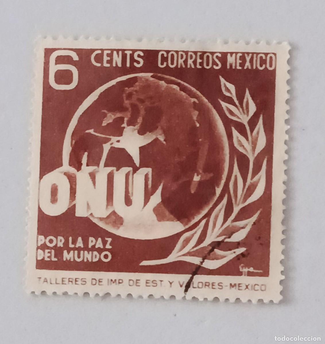 Sellos: Sellos M&eacute;xico 1946 1&ordm; Aniversario de la ONU