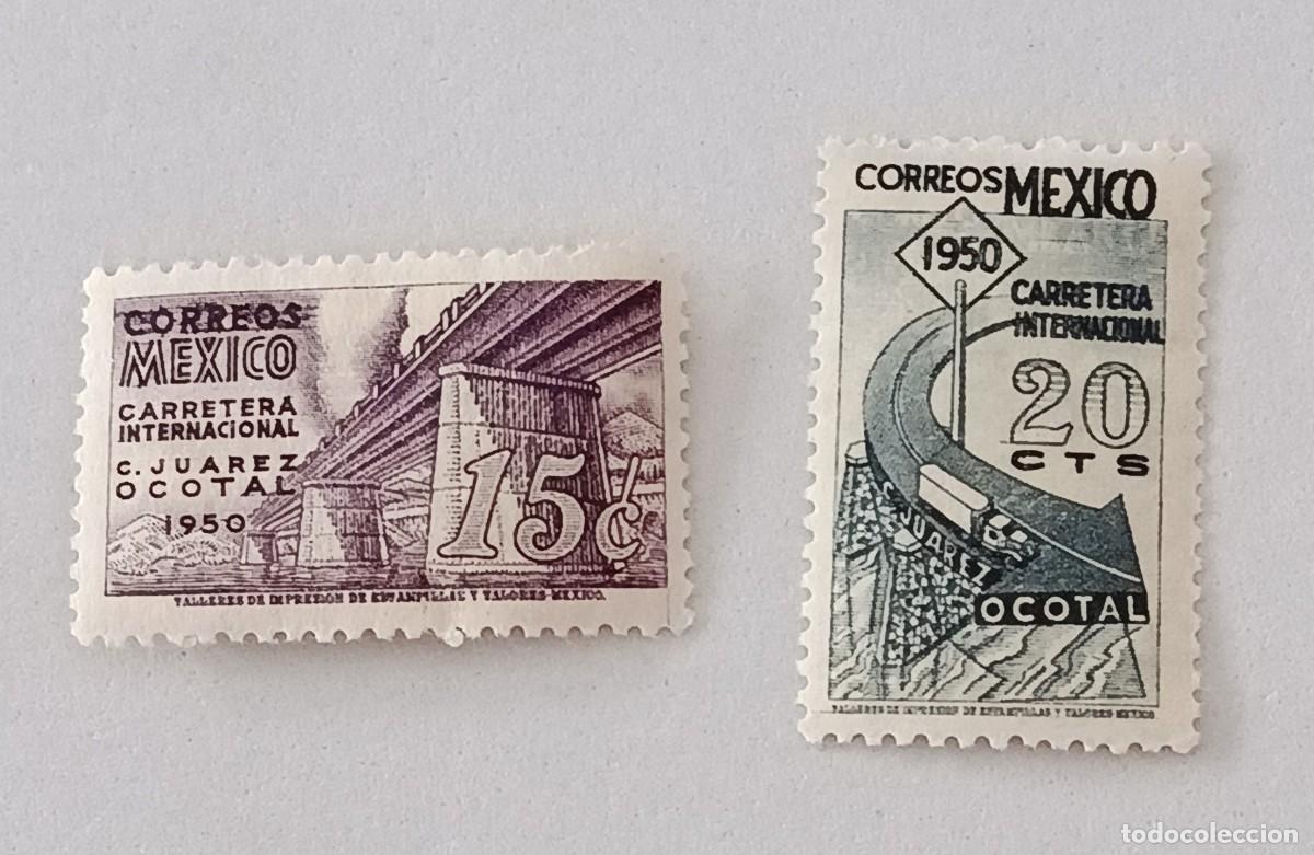 Sellos: Sellos M&eacute;xico 1947 1950 Inauguraci&oacute;n de la autopista internacional Ciudad Ju&aacute;rez - Ocotal.