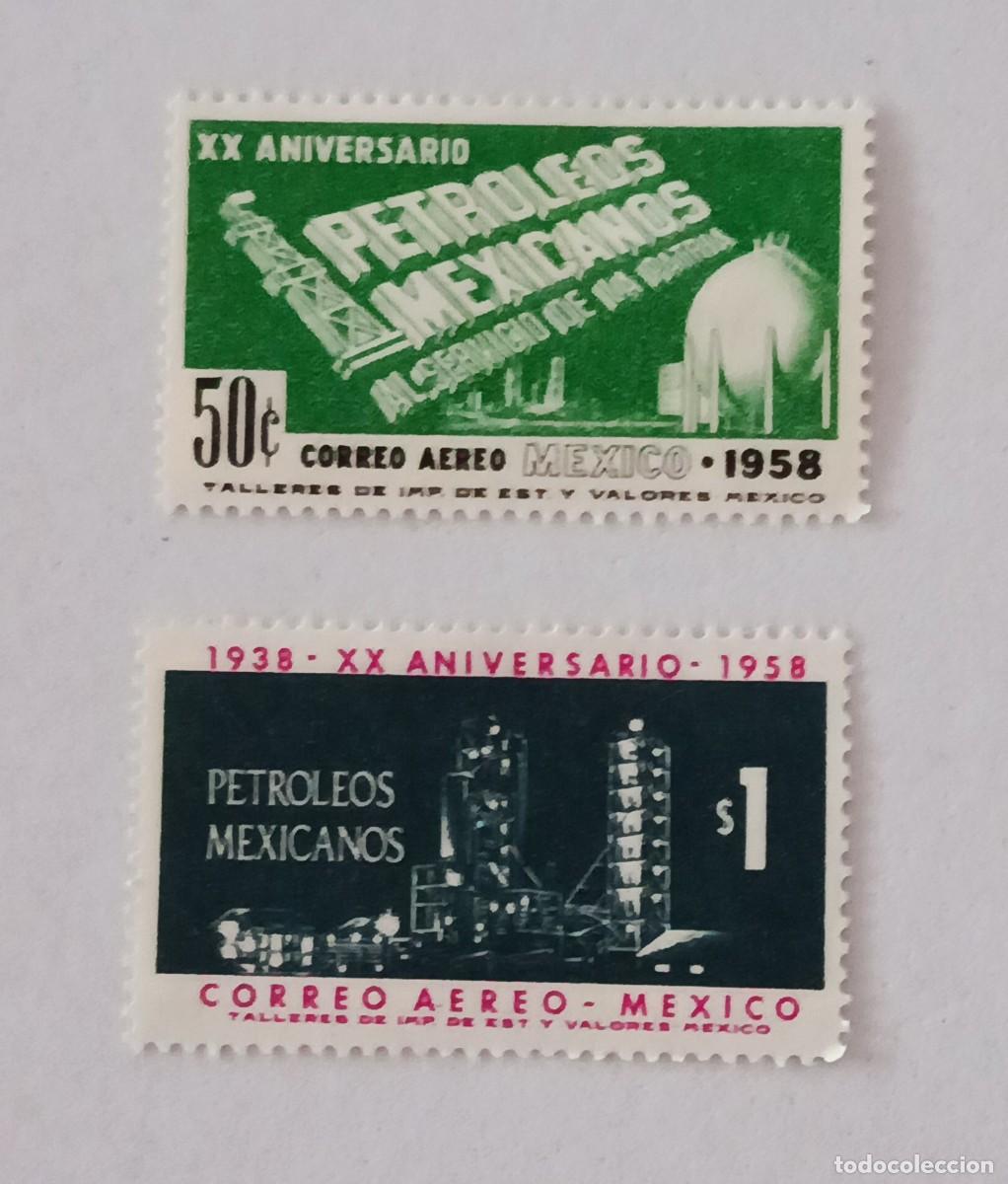 Sellos: Sellos M&eacute;xico 1958 20&ordm; Aniversario de la nacionalizaci&oacute;n de la industria petrolera. A&eacute;reos.