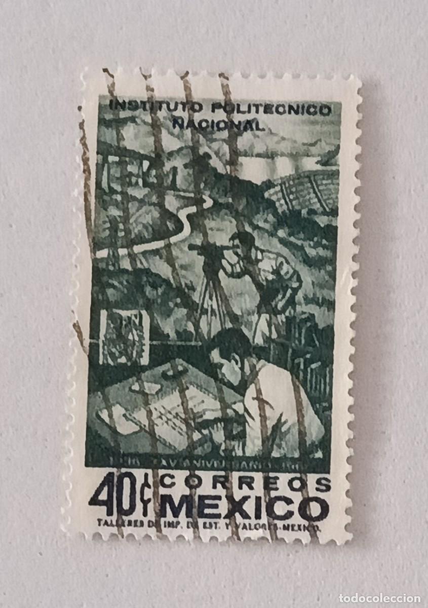 Sellos: Sellos M&eacute;xico 1962 25&ordm; Aniversario del instituto polit&eacute;cnico nacional.