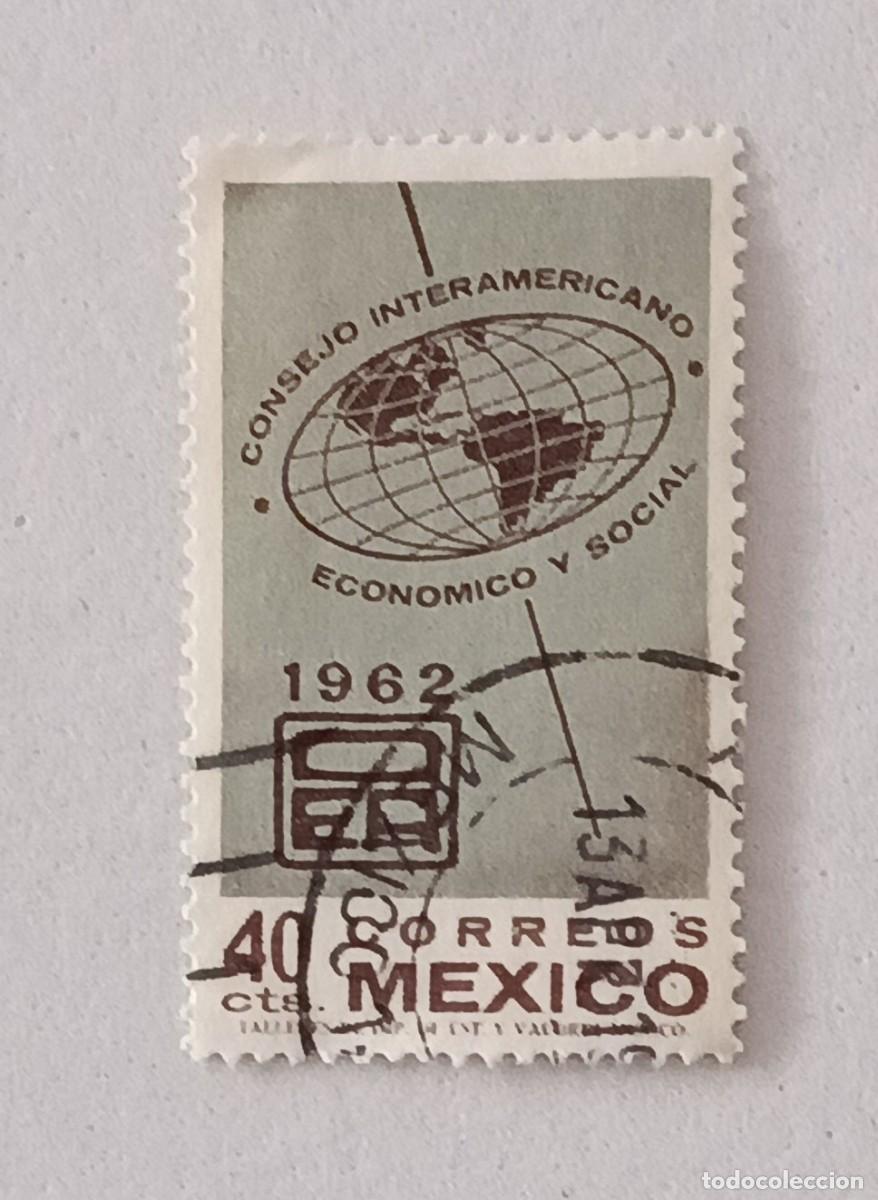 Sellos: Sellos M&eacute;xico 1962 Consejo intermericano econ&oacute;mico y social.