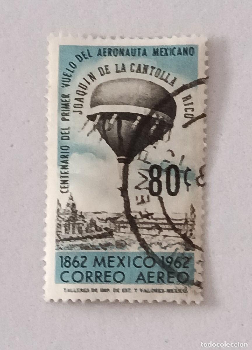 Sellos: Sellos M&eacute;xico 1962 I Centenario del 1&ordm; vuelo en globo en M&eacute;xico. A&eacute;reo.