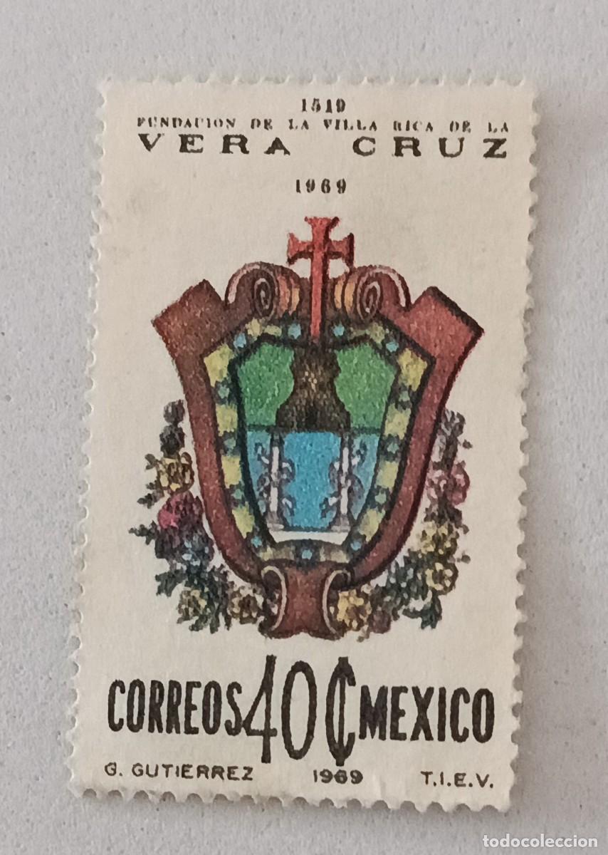 Sellos: Sellos M&eacute;xico 1969 450&ordm; Aniversario de la fundaci&oacute;n de Veracruz.