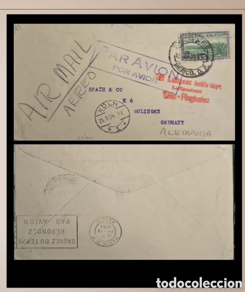 Sellos: SM4)1934.Airmail cover circulated Mexico-Germany. &rdquo;Pro-University&rdquo; stamp 15 centavos green. Double-