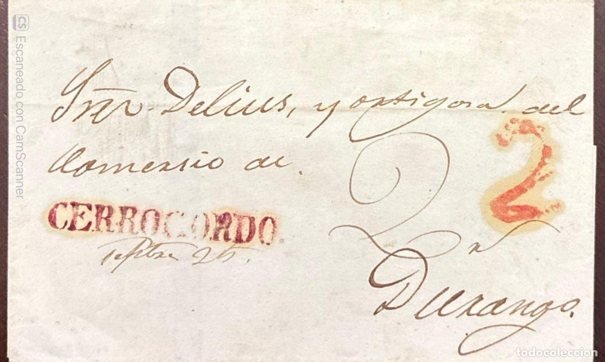 Sellos: MI) 1846 MEXICO, PRE-PHILATELIC PERIOD; TWO-LINE LINEAR MARK STAMPED IN RED INK READING &rdquo;CERROCORDO.