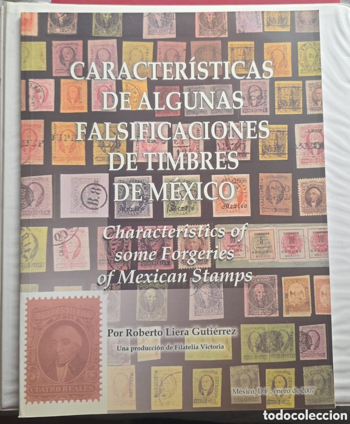 Sellos: CA)Characteristics of some fakes of stamps from Mexico.