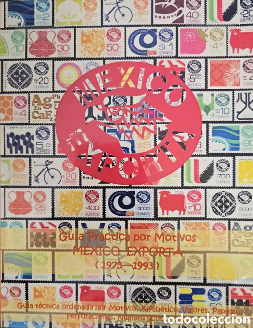 Sellos: CA)Practical Guide for Reasons MEXICO EXPORTA 1975-1993