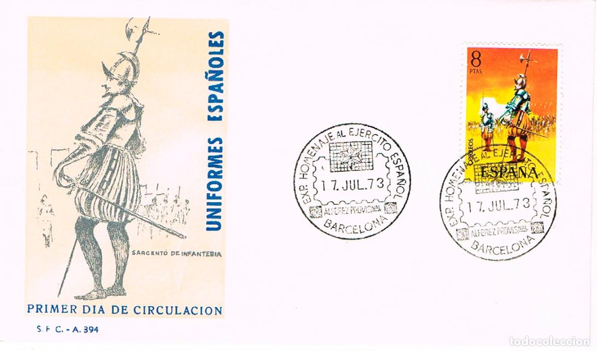 Sellos: EDIFIL 2143, SARGENTO DE INFANTERIA DE 1567, PRIMER DIA HOMENAJE AL EJERCITO ESPA&Ntilde;OL 17-7-1973 SFC