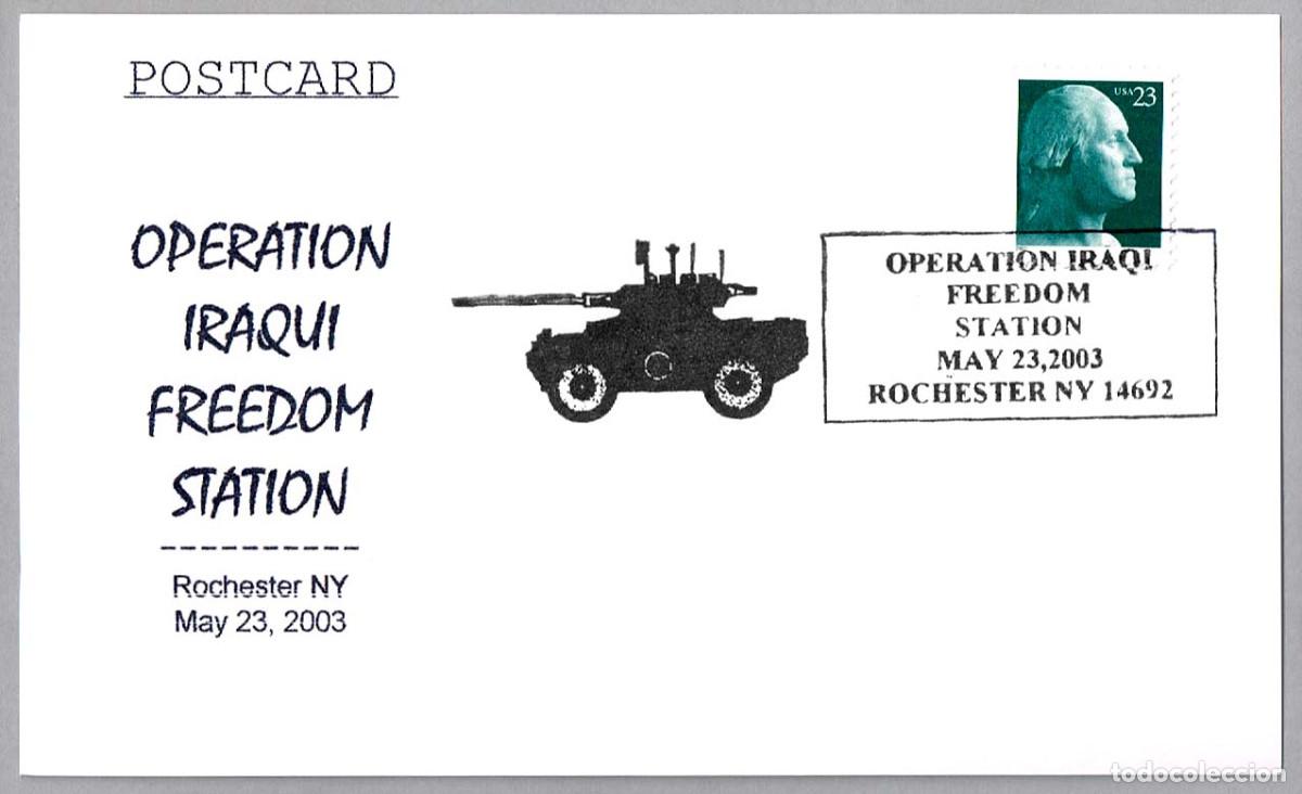 Sellos: Matasellos MILITAR - OPERATION IRAQUI FREEDOM - GUERRA DE IRAK. Rochester NY, Estados Unidos, 2003