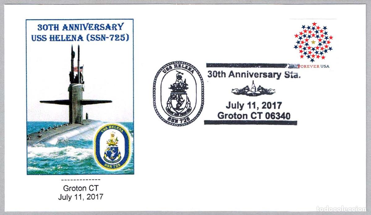 Sellos: Matasellos SUBMARINOS - 30 ANIV. SUBMARINO NUCLEAR USS HELENA (SSN-725). Groton CT, E.Unidos, 2017